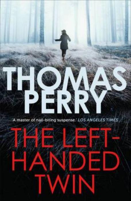 The Left-Handed Twin by Thomas Perry Paperback book