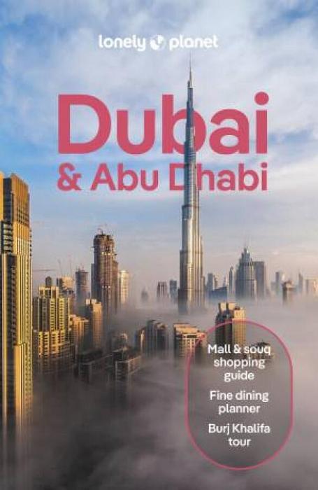 Dubai & Abu Dhabi by Lonely Planet Paperback book