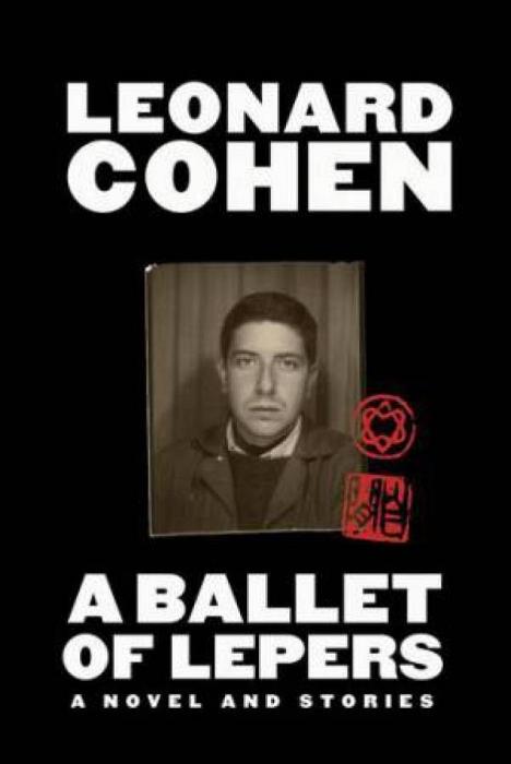 A Ballet Of Lepers by Leonard Cohen Paperback book