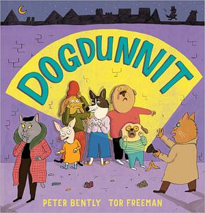 Dogdunnit by Peter Bently Hardcover book