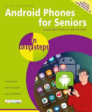 Android Phones for Seniors in Easy Steps by Nick Vandome BOOK book