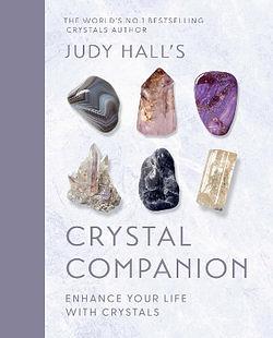 Judy Hall's Crystal Companion by Judy Hall BOOK book