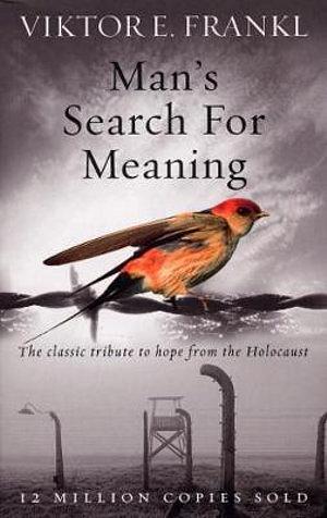 Man's Search For Meaning by Viktor E Frankl Paperback book