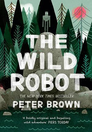 The Wild Robot by Peter Bro Paperback book