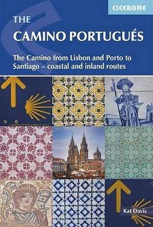 The Camino Portugues by Kat Davis BOOK book