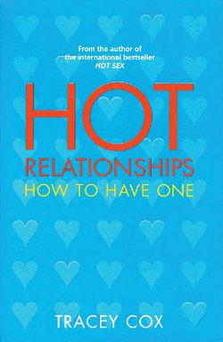 Hot Relationships by Tracey Cox BOOK book