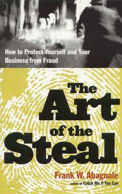The Art of the Steal by Frank Abagnale BOOK book
