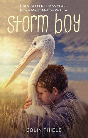 Storm Boy (55th Anniversary Edition by Colin Thiele Paperback book