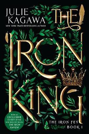 The Iron King (Special Edition) by Julie Kagawa Paperback book