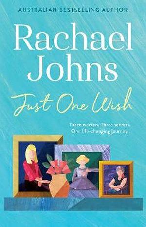 Just One Wish by Rachael Johns Paperback book