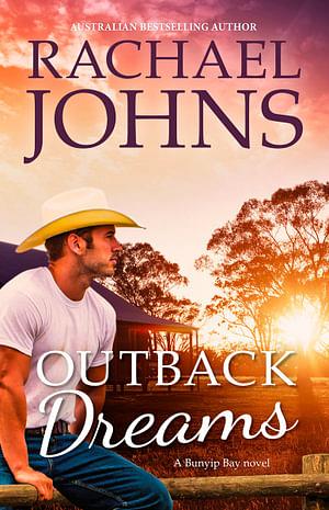 Outback Dreams by Rachael Johns Paperback book