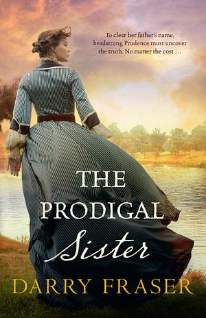 The Prodigal Sister by Darry Fraser Paperback book