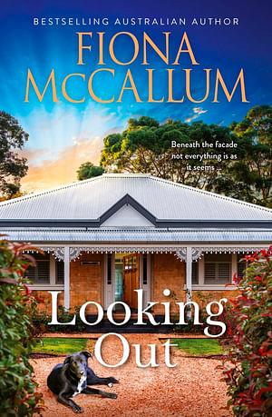 Looking Out by Fiona Mccallum Paperback book