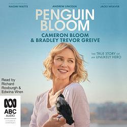 Penguin Bloom by Cameron Bloom & Bradley Trevor Greive AudiobookFormat book
