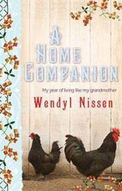 A Home Companion by Wendyl Nissen BOOK book