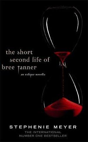 The Short Second Life of Bree Tanner by Stephenie Meyer Paperback book