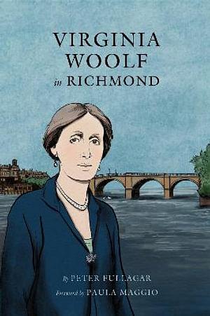Virginia Woolf in Richmond by Virginia Woolf BOOK book
