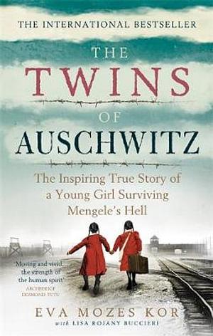 The Twins Of Auschwitz by Eva Mozes Kor & Lisa Rojany Buccieri Paperback book