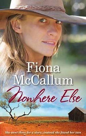 Nowhere Else by Fiona McCallum Paperback book