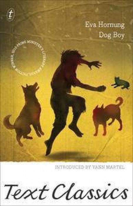 Dog Boy: Text Classics by Eva Hornung Paperback book