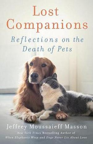 Lost Companions by Jeffrey Moussaieff Masson BOOK book