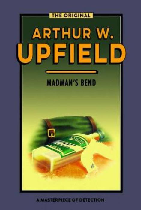 Madman's Bend by Arthur Upfield Paperback book