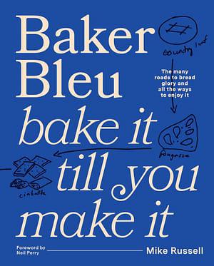 Baker Bleu by Mike Russell Hardcover book