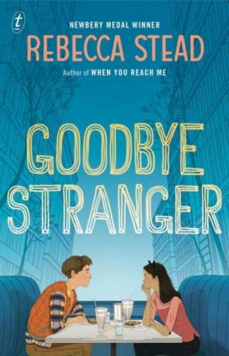 Goodbye Stranger by Rebecca Stead Paperback book