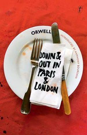 Down And Out In Paris And London by George Orwell Paperback book