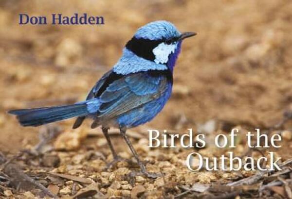 Birds of the Outback by Don Hadden Hardcover book