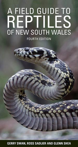 A Field Guide To Reptiles Of New South Wales by Gerry Swan Paperback book