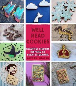 Well Read Cookies by Lauren Chater BOOK book