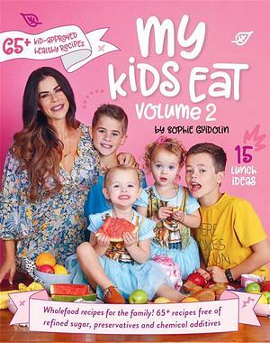 My Kids Eat 2 by Sophie Guidolin BOOK book