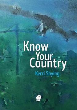 Know Your Country by Kerri Shying BOOK book