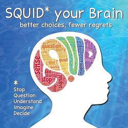SQUID Your Brain by Dr Mel Ganus & Dr Philip Zimbardo BOOK book