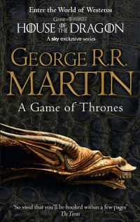 A Song Of Ice And Fire 01: A Game Of Thrones