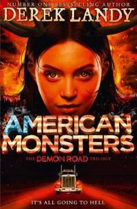 Demon Road 03: American Monsters