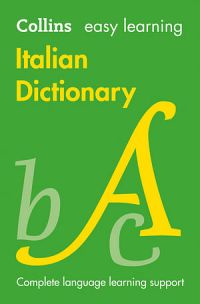 Collins Easy Learning Italian Dictionary [Fifth Edition]