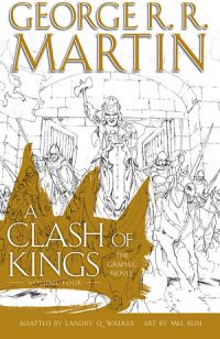 A Clash of Kings: Graphic Novel, Volume 4