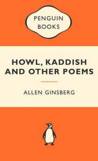 Popular Penguins: Howl, Kaddish and Other Poems