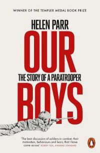 Our Boys: The Story Of A Paratrooper