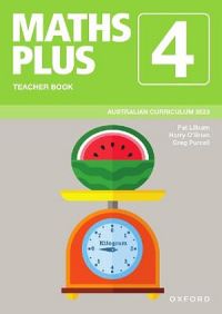 Maths Plus Australian Curriculum Teacher Book Year 4