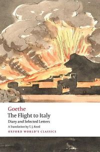 The Flight to Italy Diary and Selected Letters