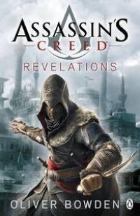 Assassin's Creed 04: Revelations