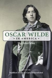 Oscar Wilde in America (POD)
