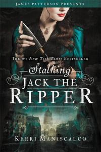 Stalking Jack The Ripper 01: Stalking Jack The Ripper