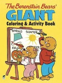 Giant Coloring and Activity Book : The Berenstain Bears'