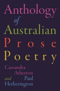 The Anthology of Australian Prose Poetry