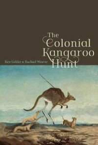 The Colonial Kangaroo Hunt
