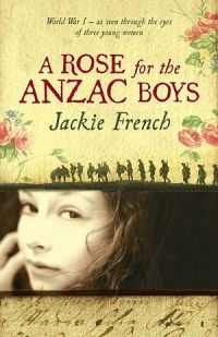 A Rose For The Anzac Boys